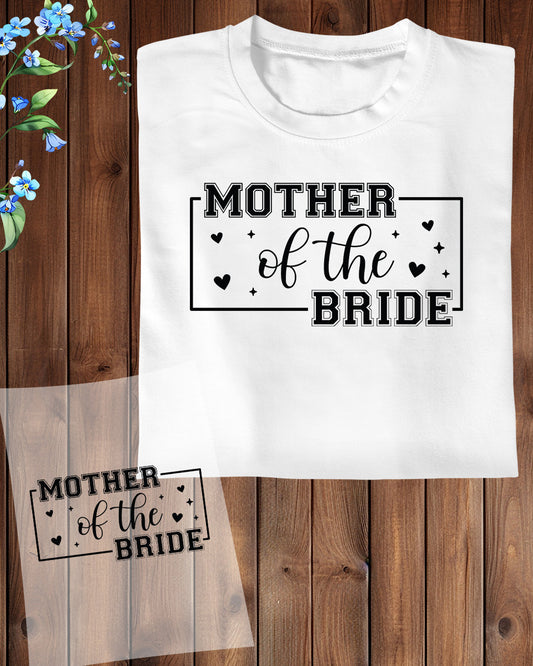 Bridal Shower Mother of The Bride DTF Transfer Film