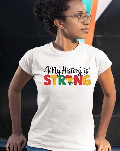 My History is Strong Juneteenth Ready to Press