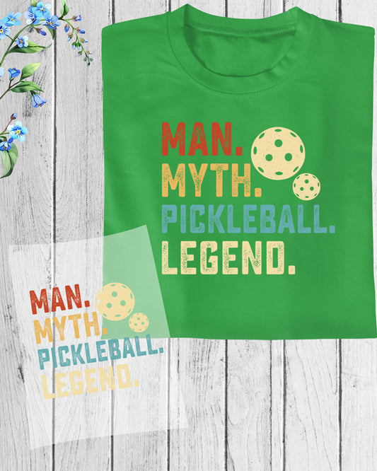 Man Myth Pickleball Legend Trendy DTF Transfer Sheets