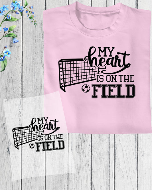 My Heart is On The Field DTF Transfer Film