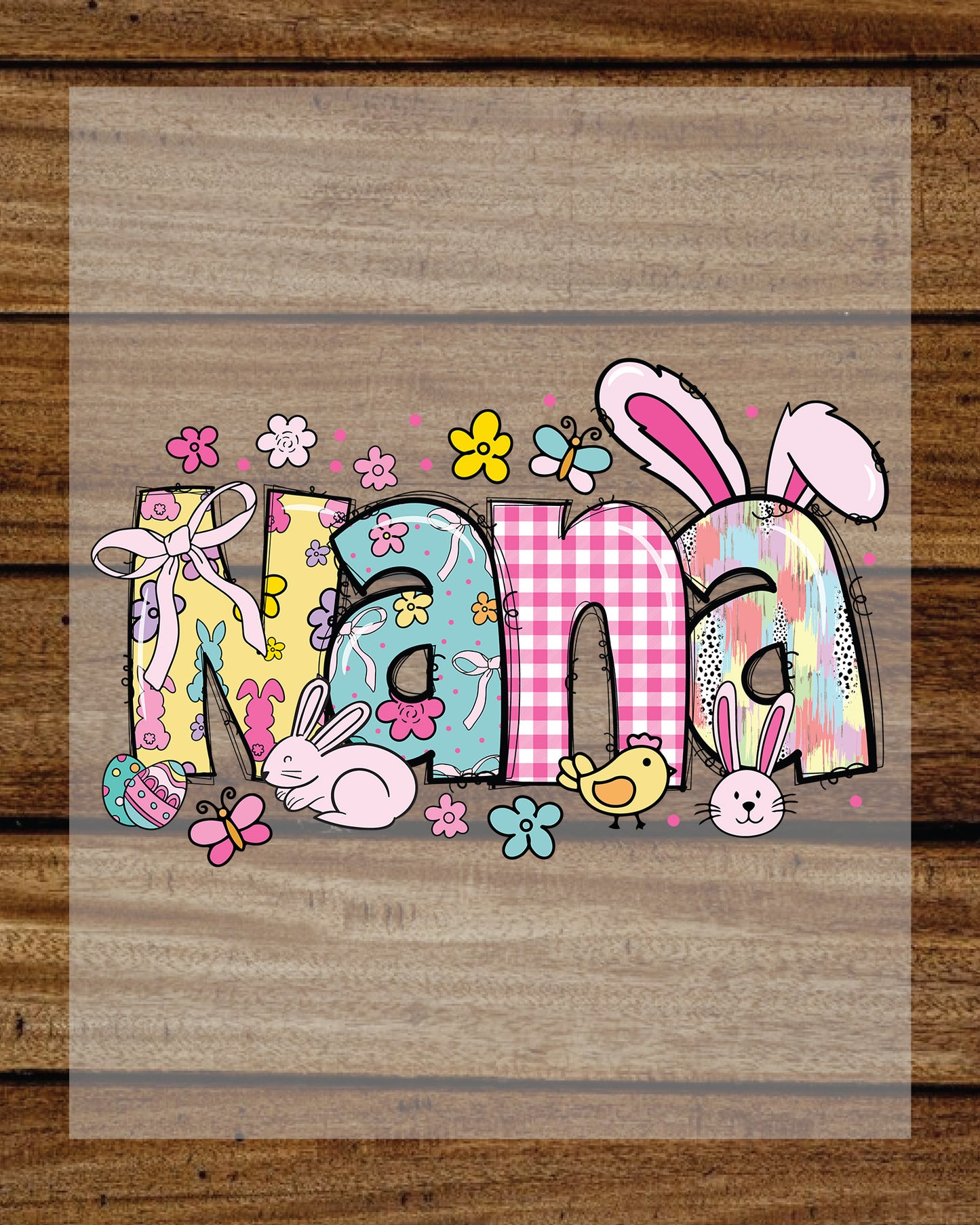 Nana Easter Ready to Press DTF Transfer