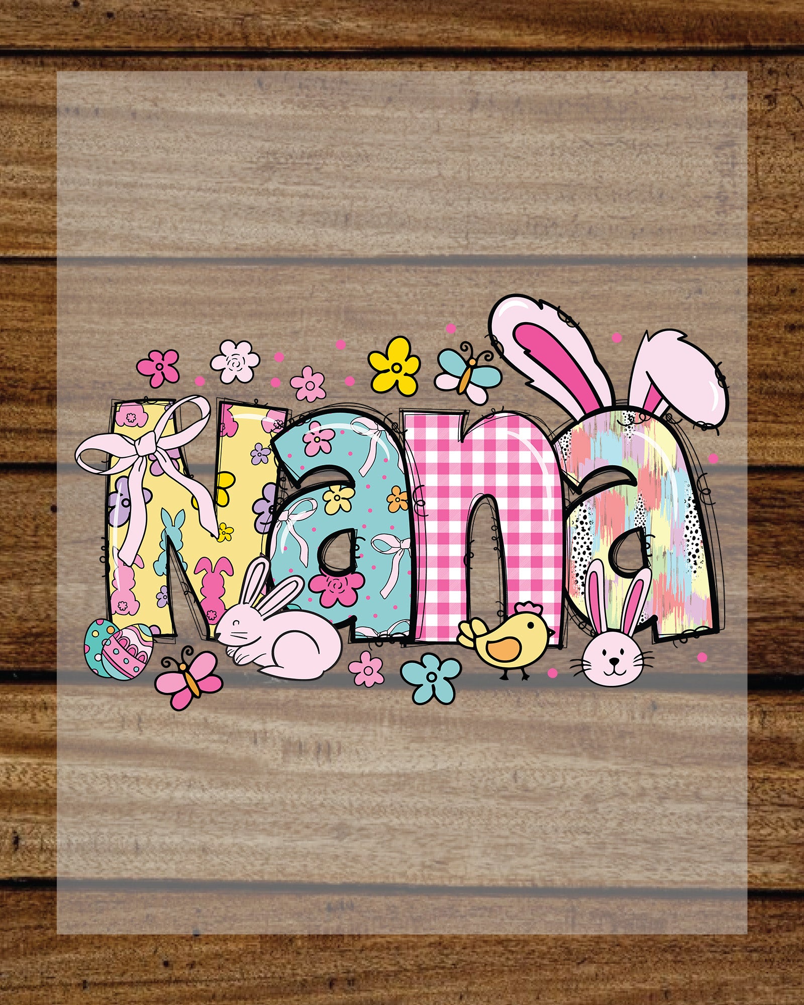 Nana Easter Ready to Press DTF Transfer