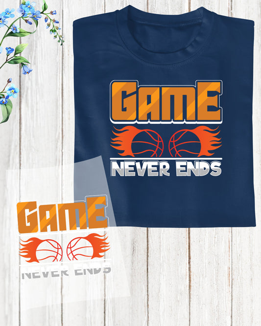 Game Never Ends Basketball DTF Transfer Film