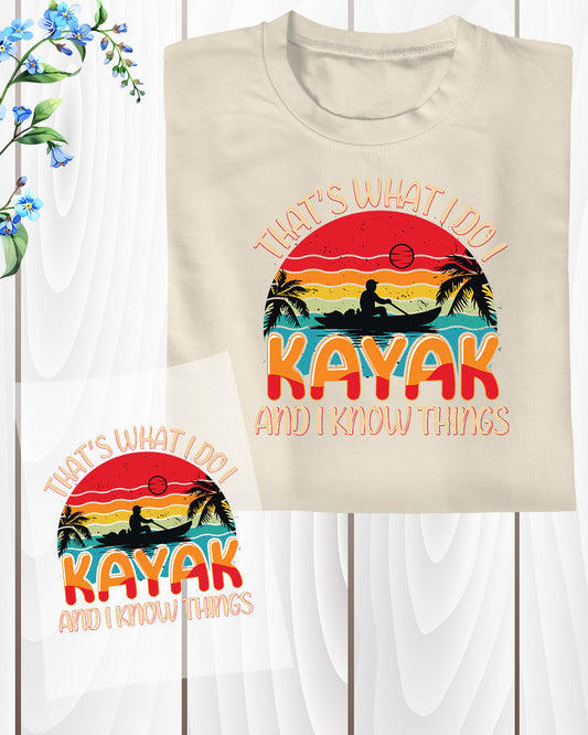 Thats What I Do I Kayaking DTF Transfer Film