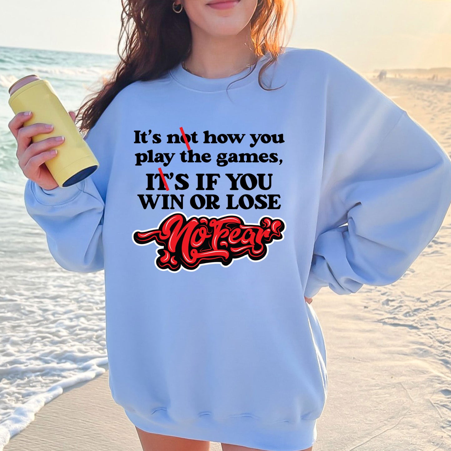 No Fear DTF Transfer Ready to Press, Win or Lose game Attitude Heat Transfer For Shirt, Sarcastic Slogan UV Sticker Prints