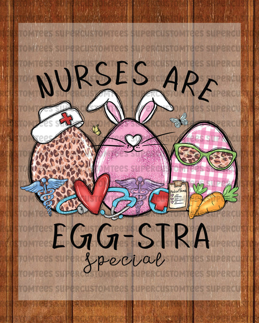 Nurse are Eggstra Special Funny Easter DTF Transfer