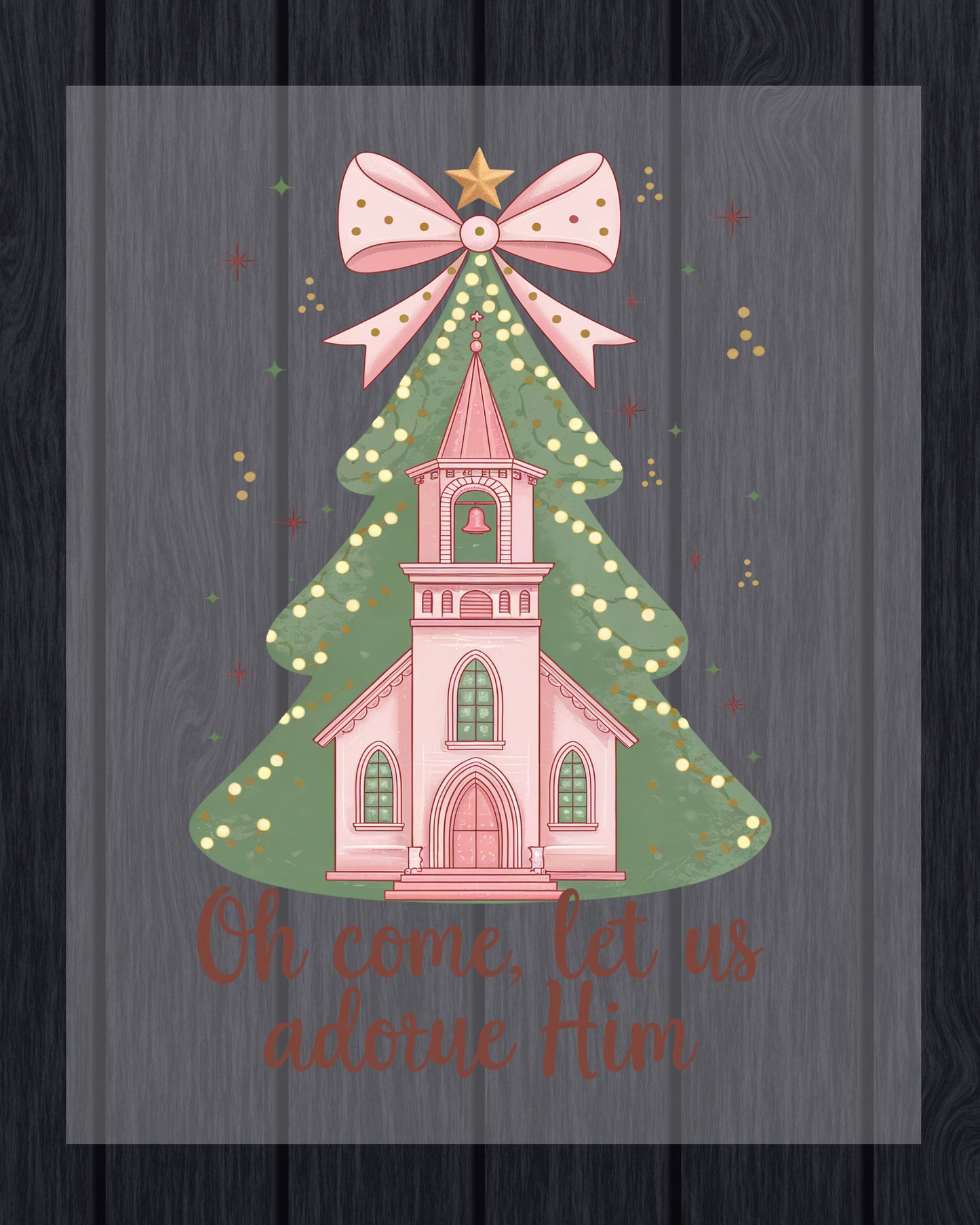 Oh Come Let Us Adore Him DTF Transfer