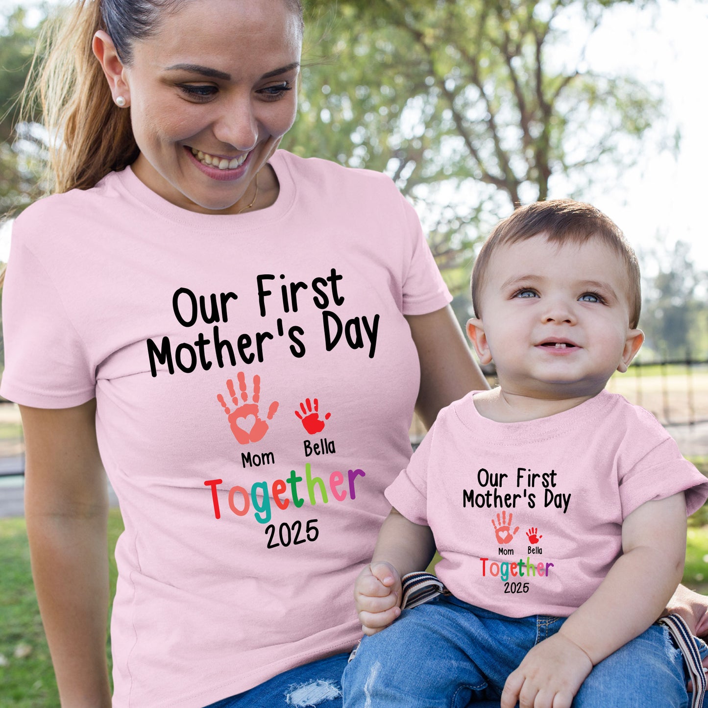 Our First Mother's Day Together 2025 Shirt