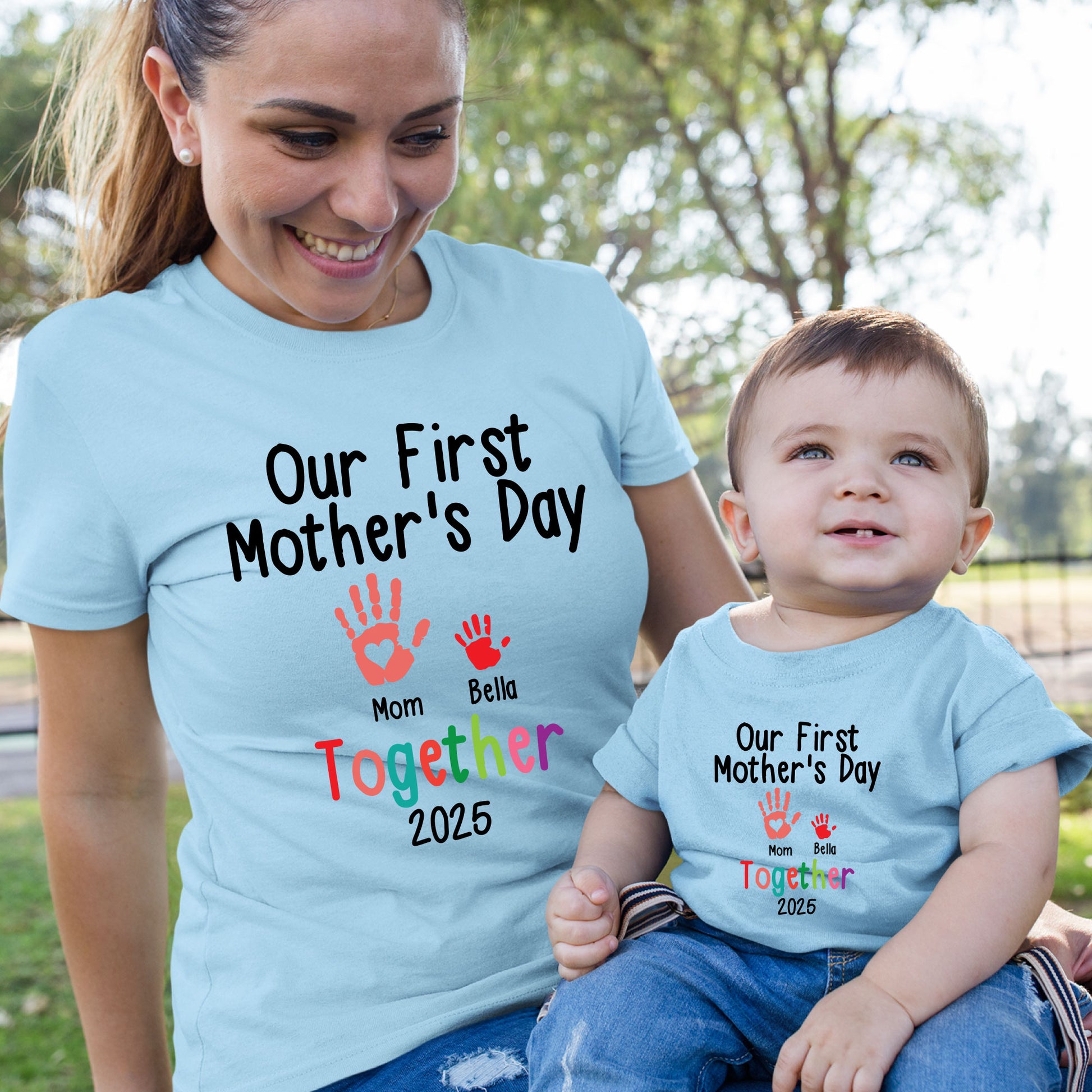 Our First Mother's Day Together 2025 Shirt