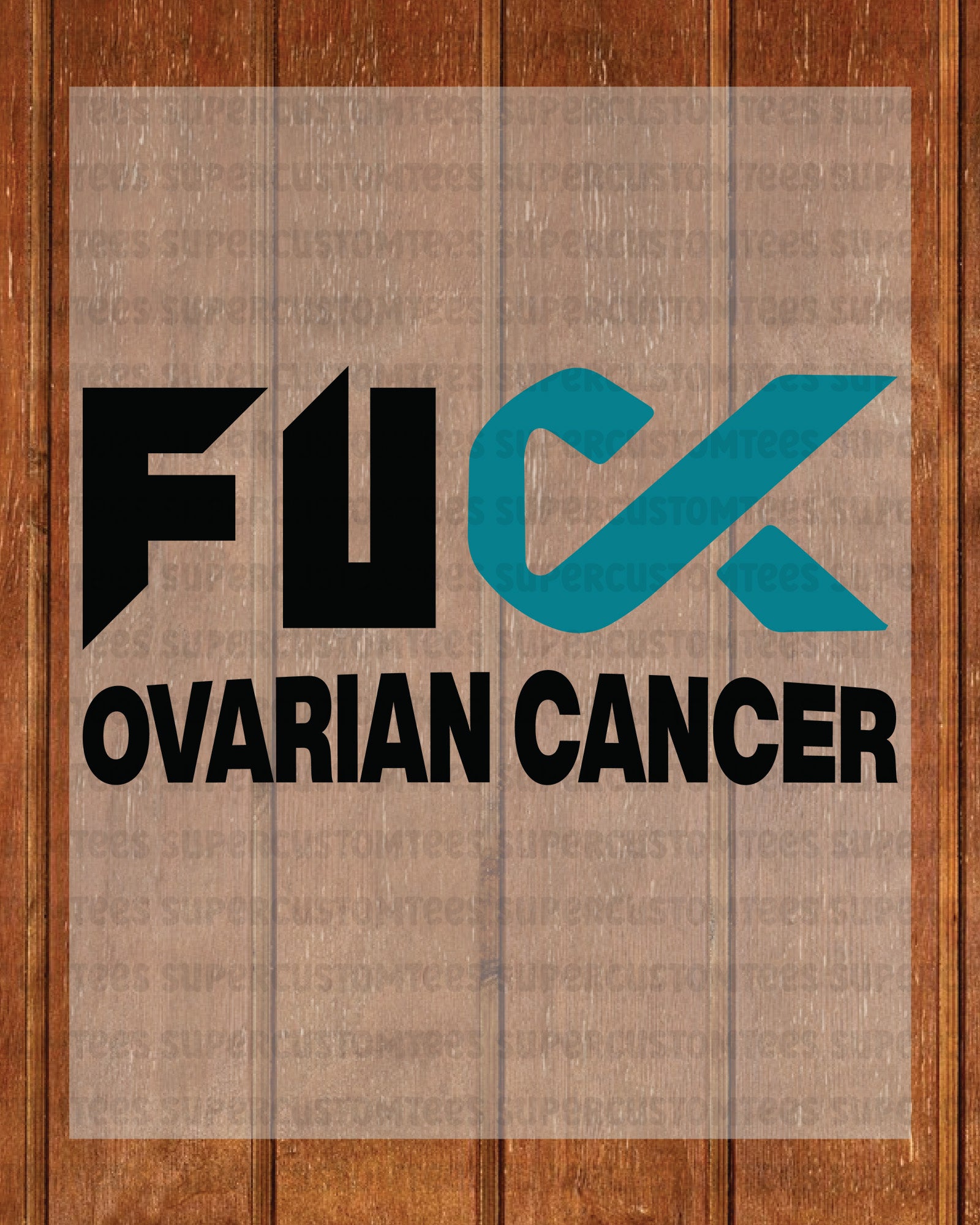 Ovarian Cancer Awareness Heat Transfer for Shirt