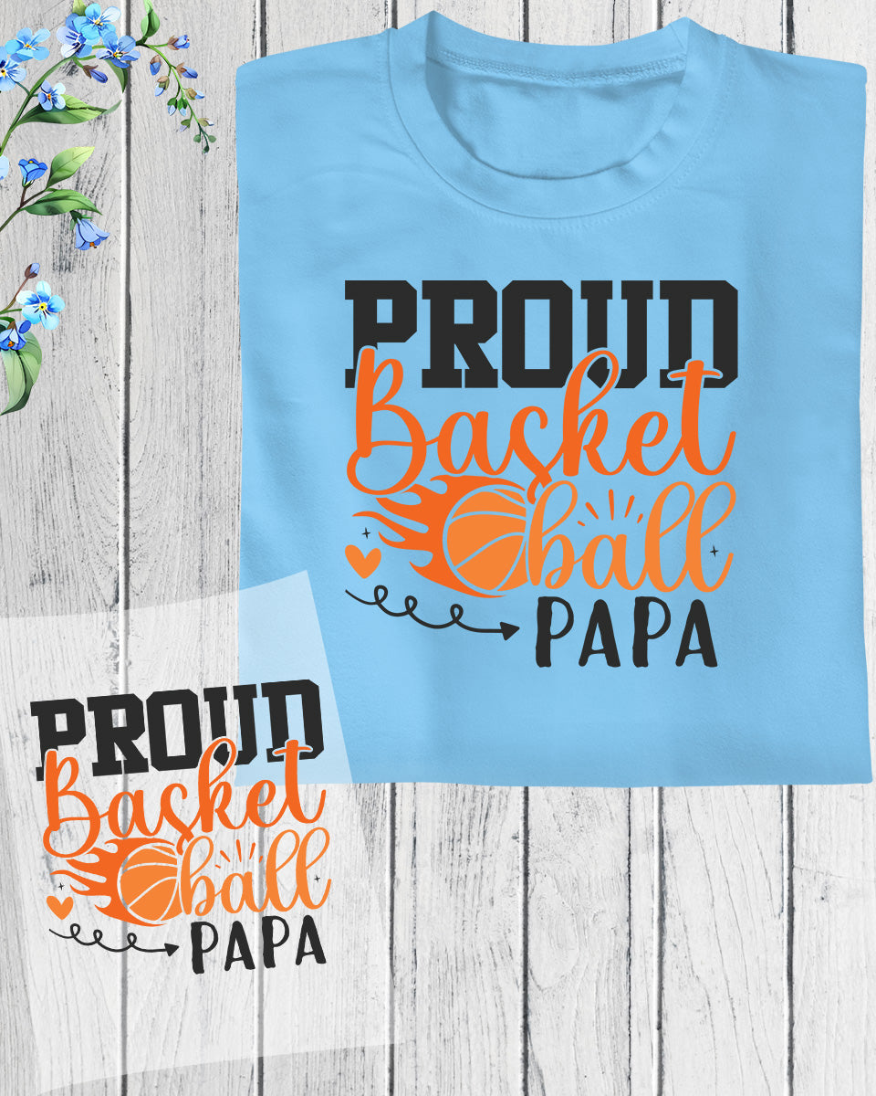 Proud Basketball Papa DTF Transfer Film