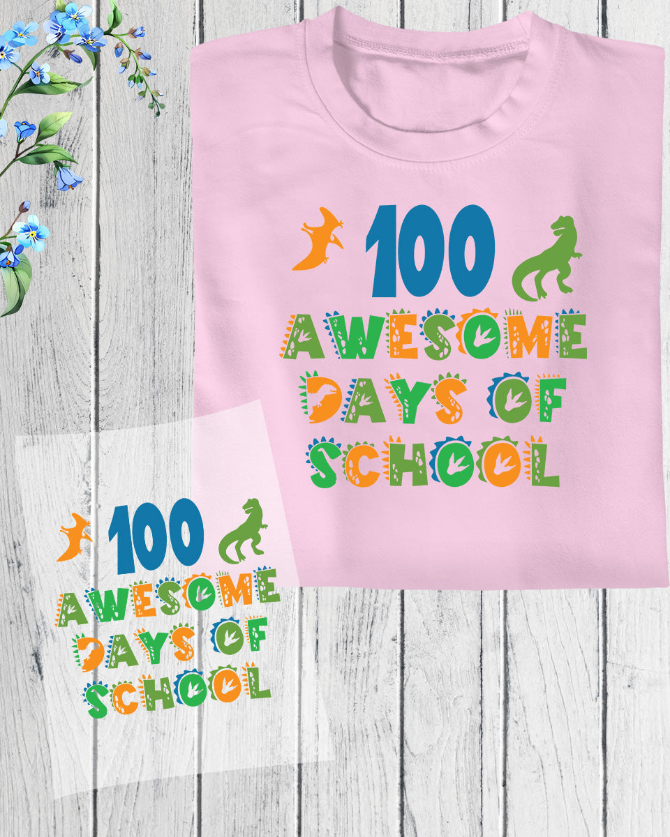 100 Awesome Days of School DTF Transfer Film