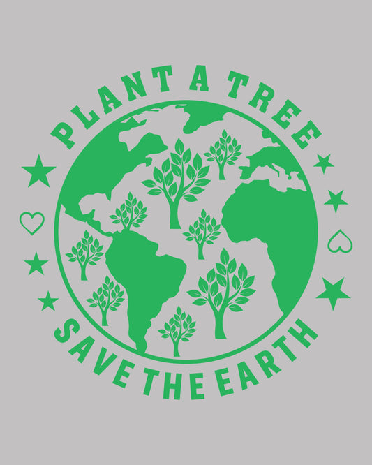 Plant a Tree Save The Earth DTF Transfer Film