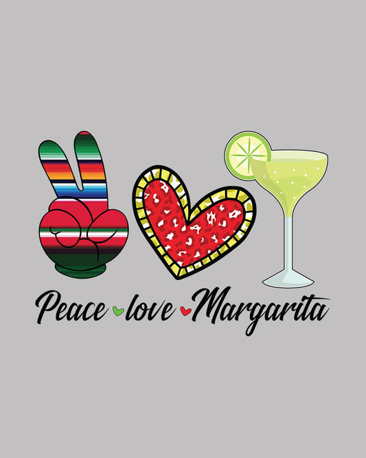 Peace Love Margarita DTF Transfer Film
