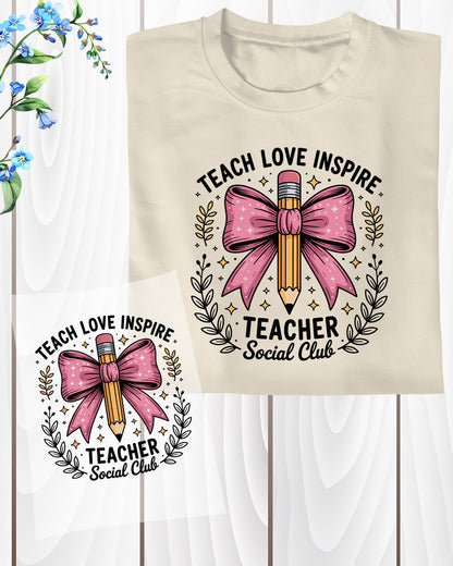Pencil Bow Teach Love Inspire Teacher DTF Transfer