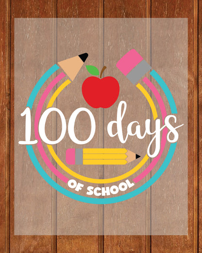 Pencil Theme 100 Days of School DTF Transfer Sheets