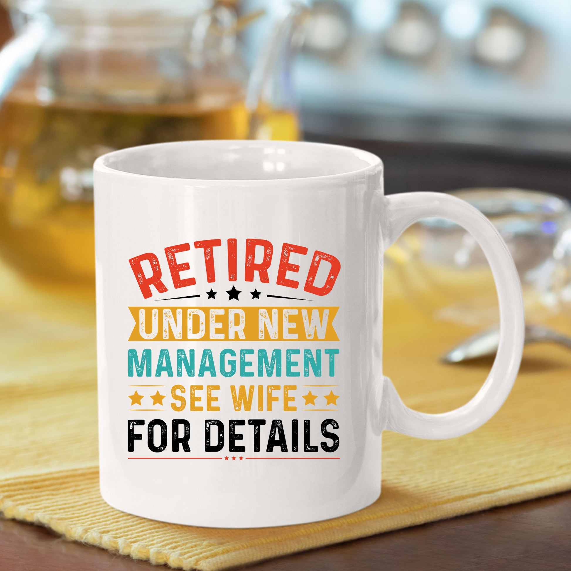 Retired Under New Management Mug Tumbler