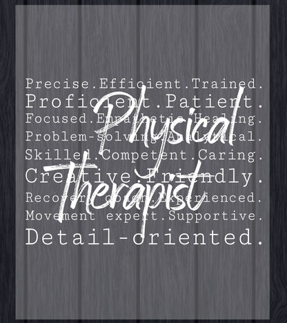 Physical Therapist DTF Transfer Ready to Press