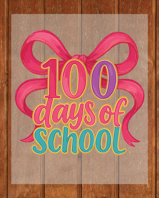 Pink Ribbon Bow 100 Days of School DTF Transfer, Ready to Press Heat Transfer for Shirts, Fun 100 Days of School Kids Design, UV Sticker