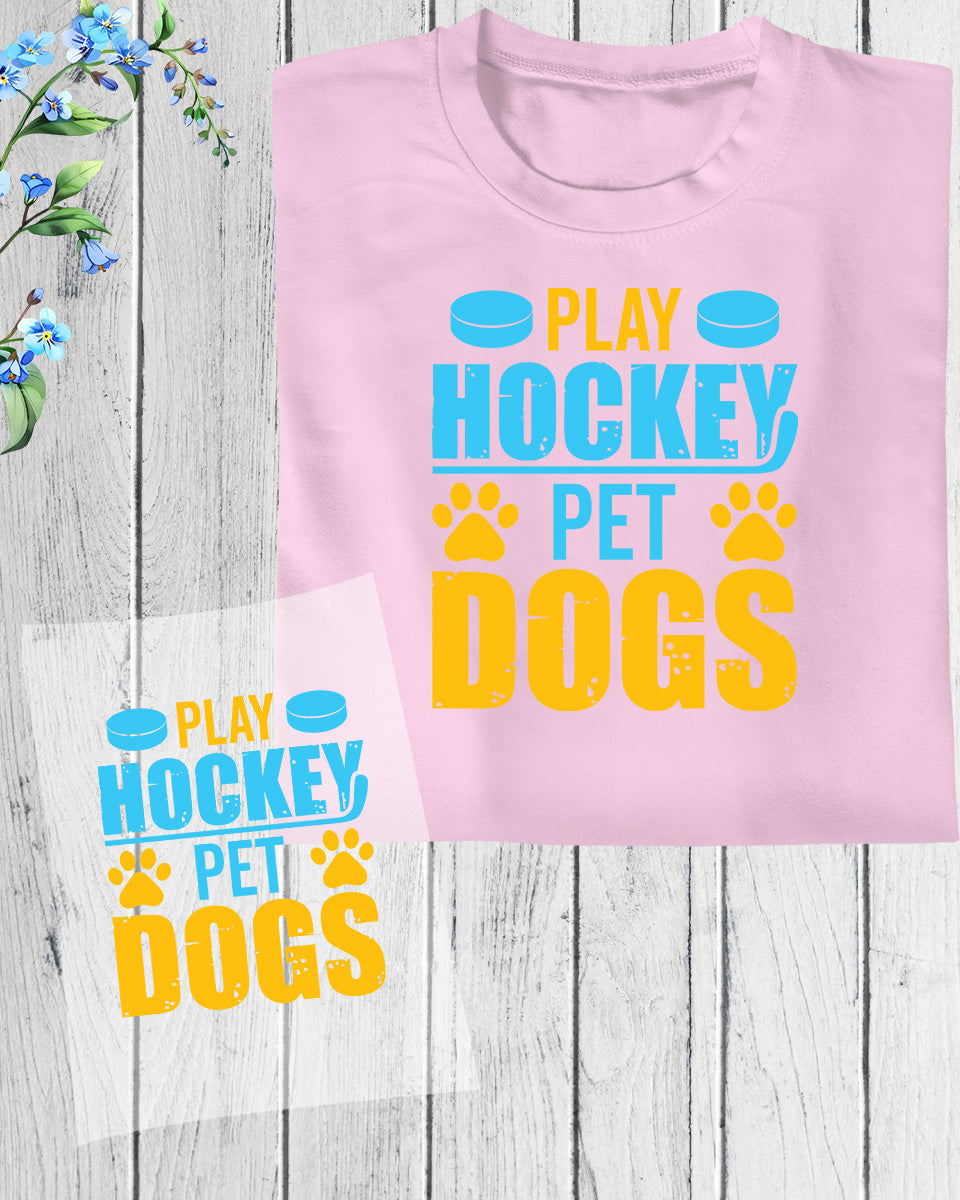 Play Hockey Pets Dog DTF Transfer Film