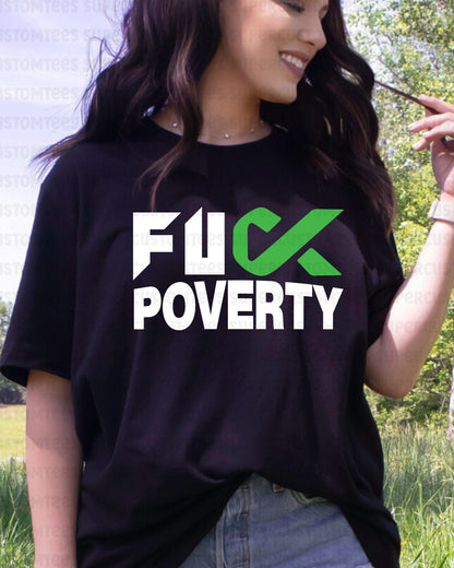 Poverty Awareness Heat Transfer for Shirt