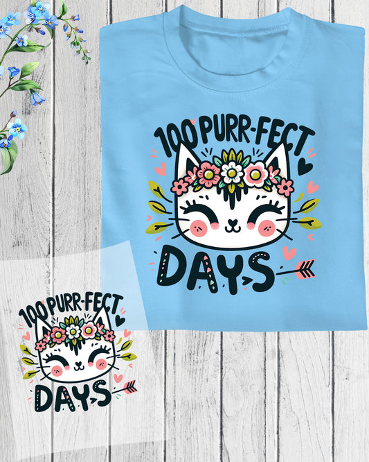 100 Purr Fect Days Funny DTF Transfer Film