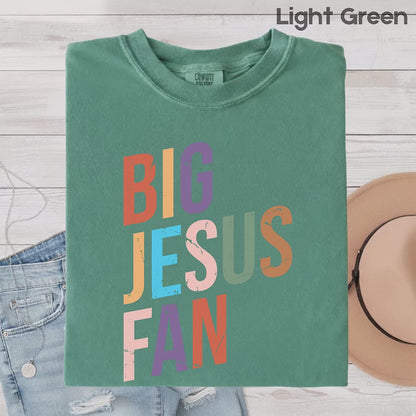Big Jesus Fan Comfort Colors T Shirt
