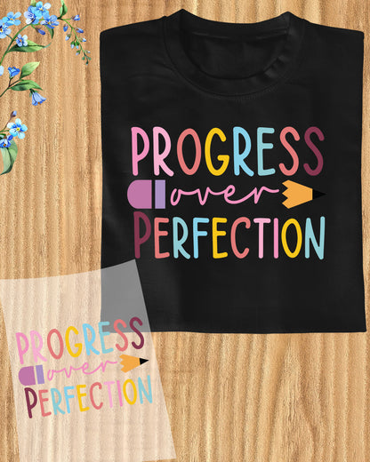 Progress Over Perfection DTF Transfer