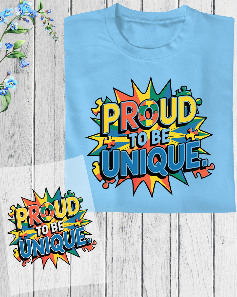 Proud to Be Unique Autism Awareness DTF Transfer