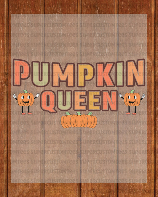 Pumpkin Queen DTF Transfer Ready to Press