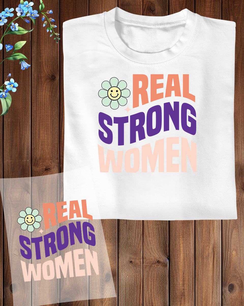Real Strong Women DTF Transfer Film