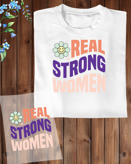 Real Strong Women DTF Transfer Film