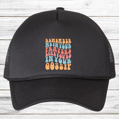 Remember Me in Your Prayers Like You Do in Your Gossip DTF Transfer Ready to Press, Religious Heat Transfer For Shirt, UV Sticker Prints