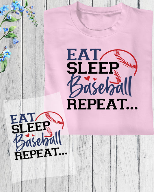 Eat Sleep Baseball Repeat Funny DTF Transfer Film