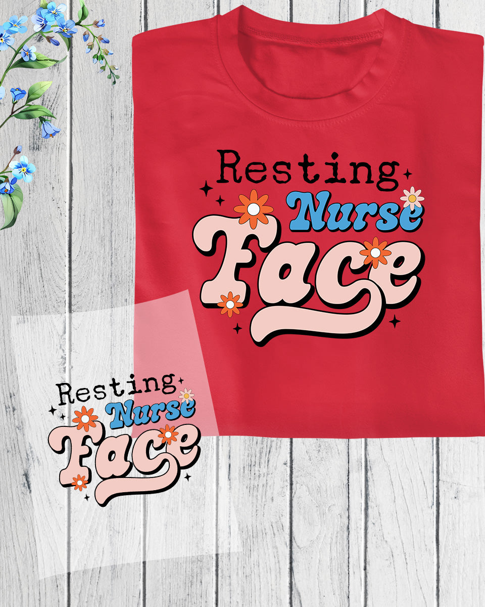 Resting Nurse Face DTF Transfer Film