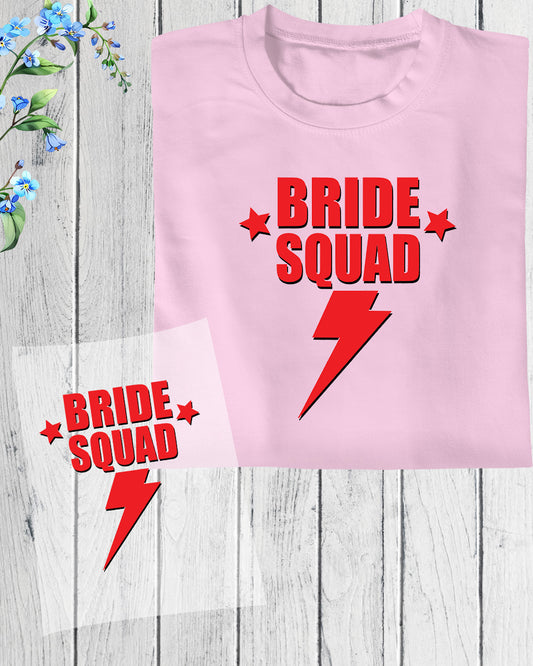 Bride Squad Superpower DTF Transfer Film