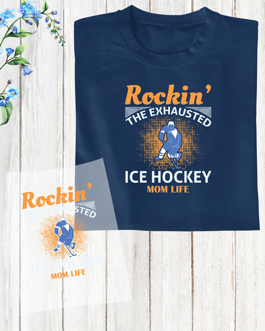 Ice Hockey Mom Life DTF Transfer Film