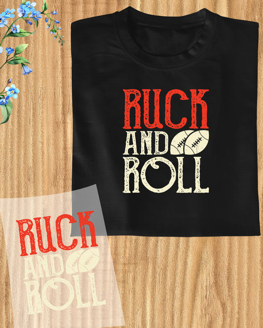 Ruck and Roll Funny DTF Transfer Sheets