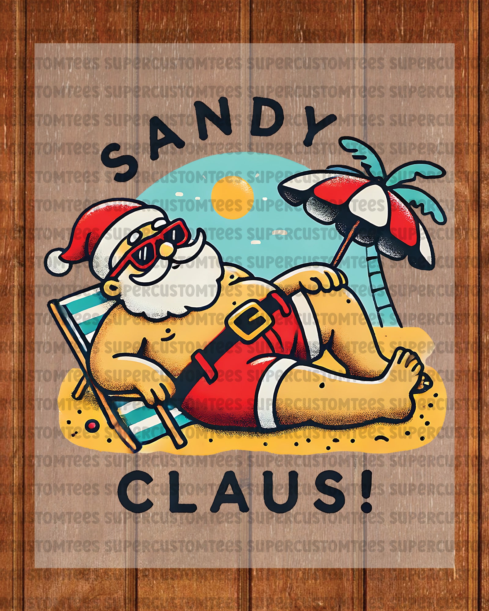 Sandy Claus Xmas in July DTF Transfer