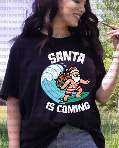 Santa is Coming Xmas July Heat Transfer for Shirts