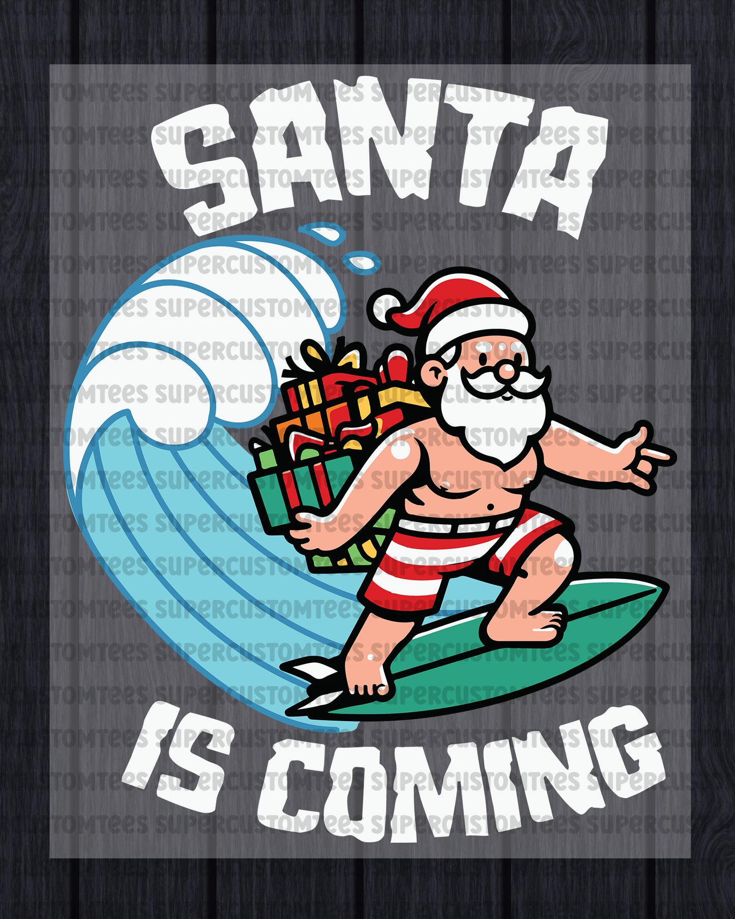 Santa is Coming Xmas July Heat Transfer for Shirts