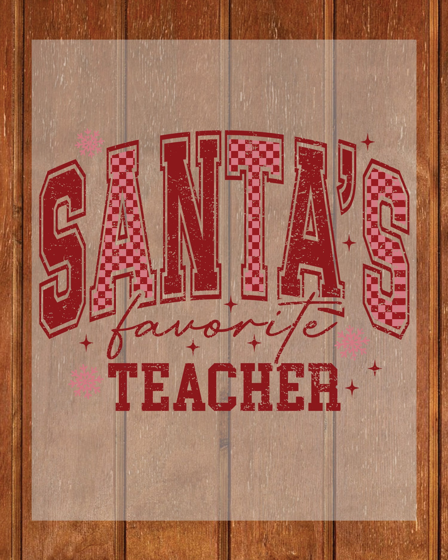 Santa's Favorite Teacher DTF Transfer