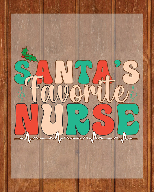 Santa's Favorite Nurse Gift DTF Transfer Film