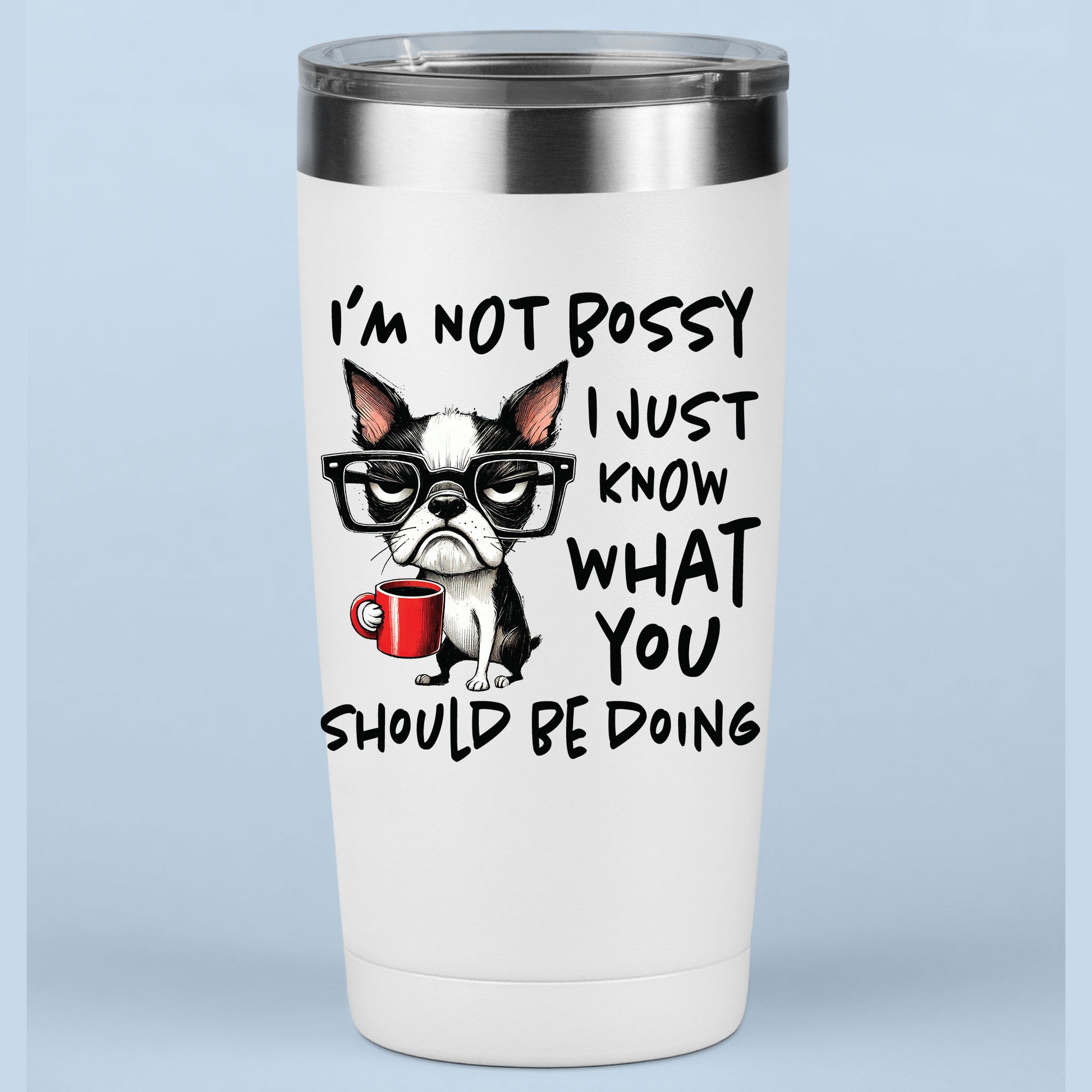 Sarcastic Funny Dog Sassy I'm Not Bossy DTF Transfer