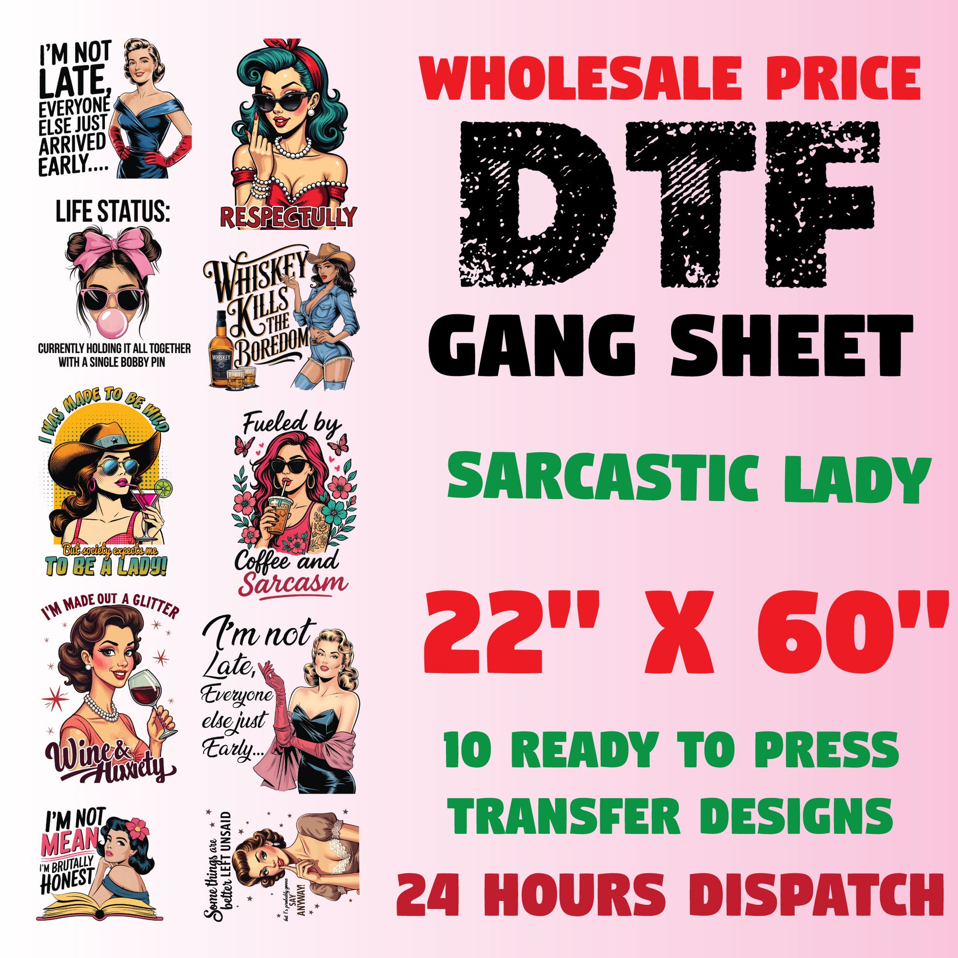 Sarcastic Women DTF Transfer Premade Gangsheet