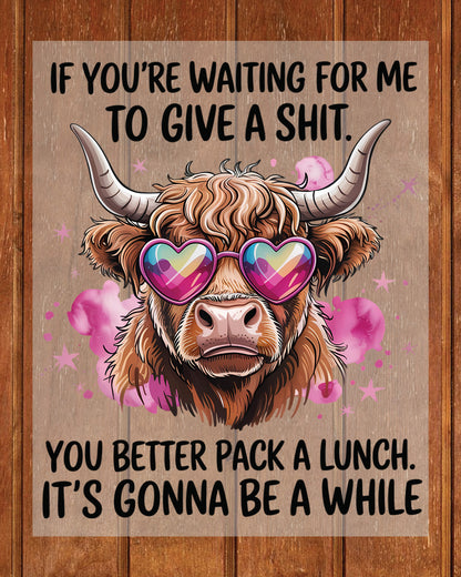Sassy Highland Cow Funny Quote DTF Transfer