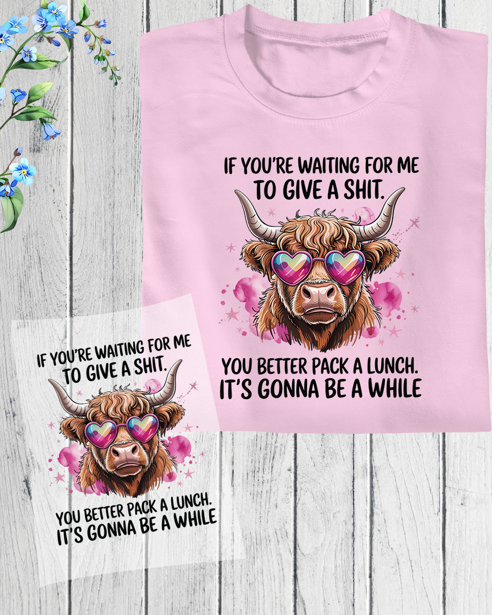 Sassy Highland Cow Funny Quote DTF Transfer