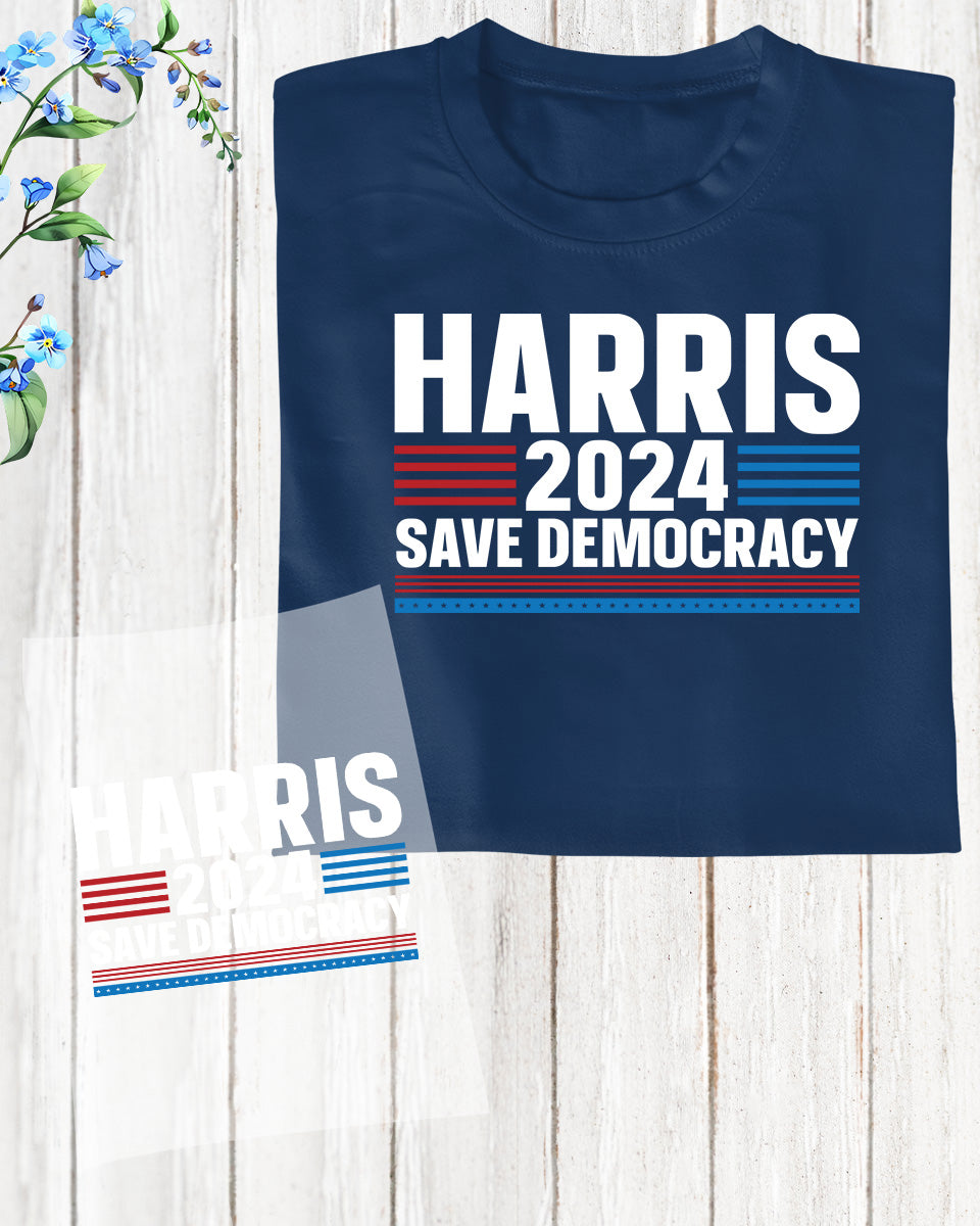 Harris 2024 Save Democracy DTF Transfer Film