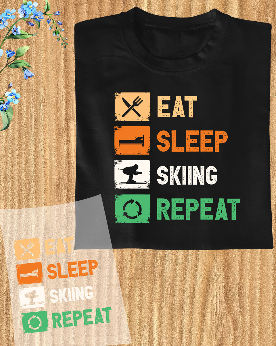 Eat Sleep Skiing Repeat DTF Transfer Film