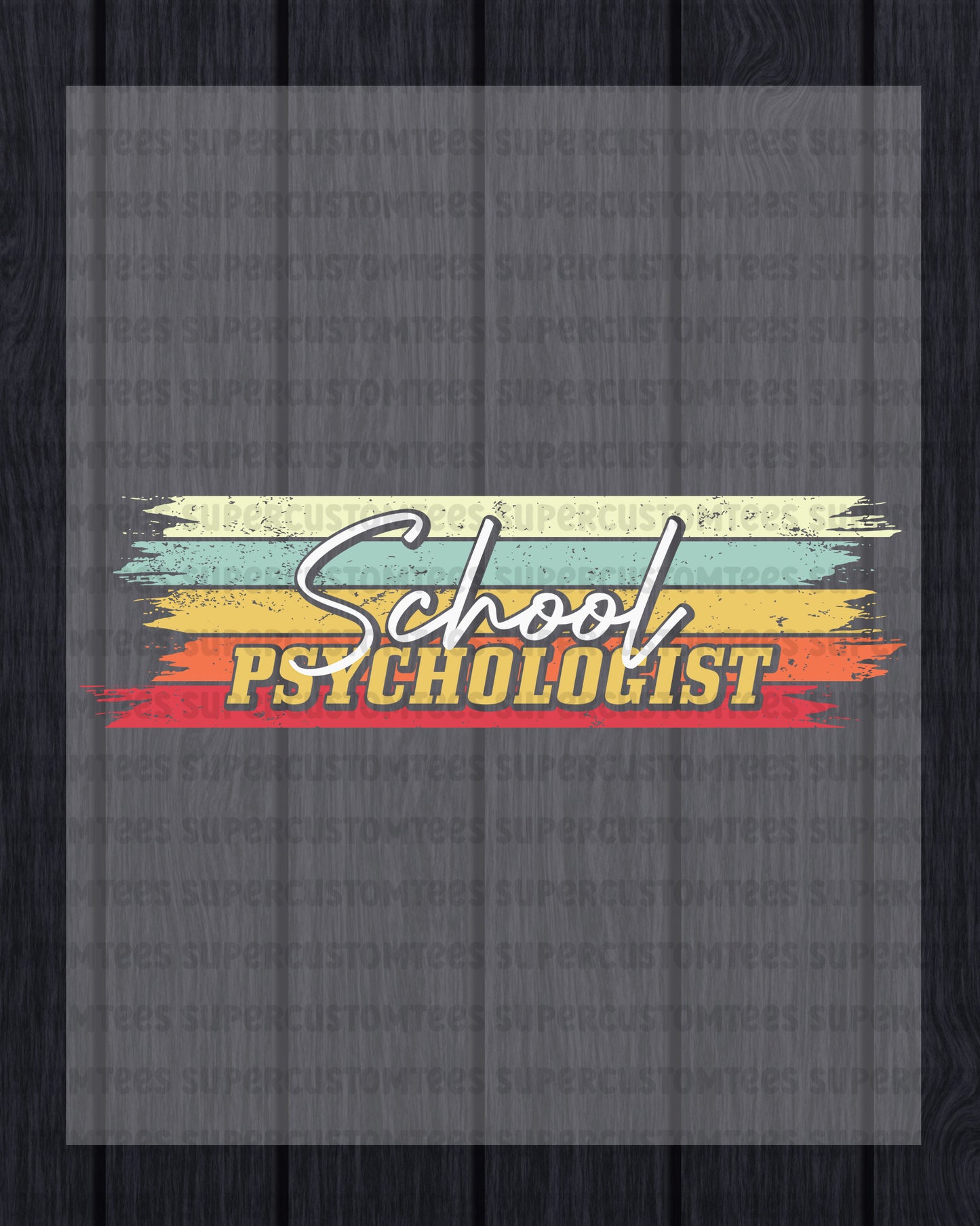 School Psychologist DTF Transfer Ready to Press